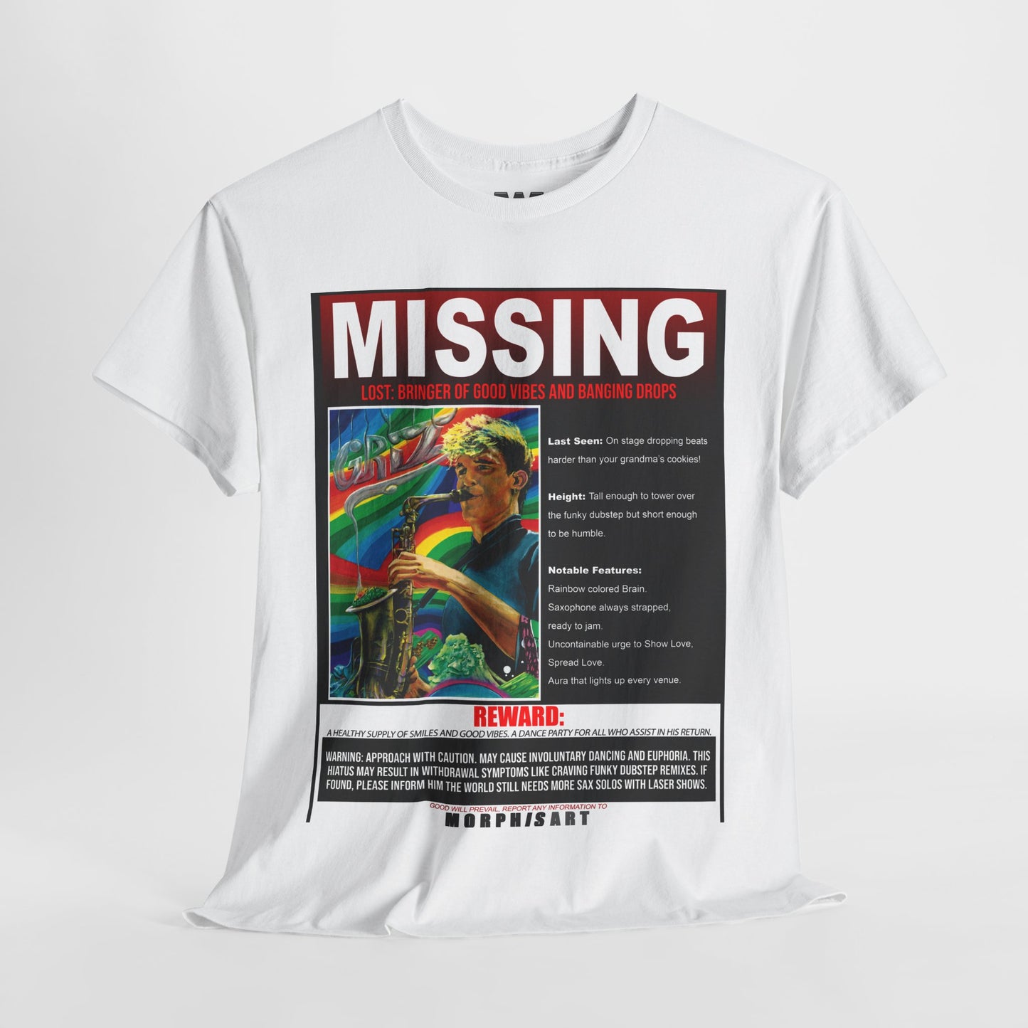 Missing GRiZ T-Shirt