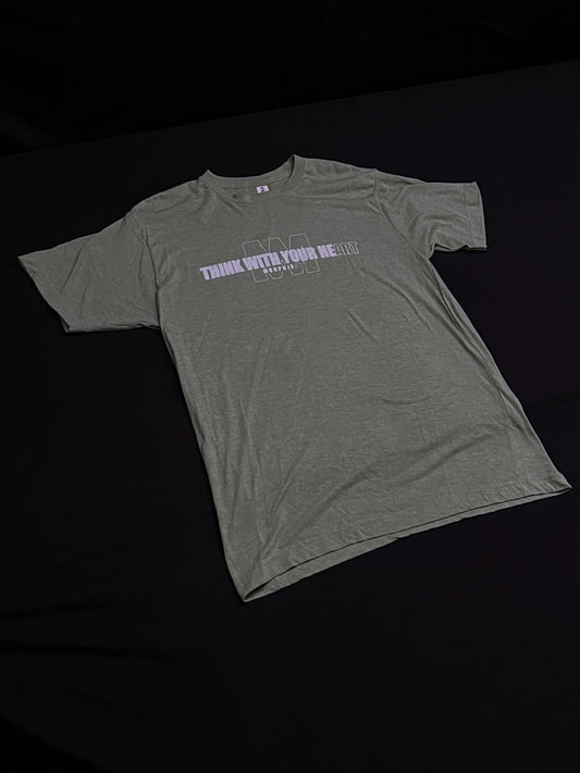 Think with your heart Green  - T Shirt Screen Print