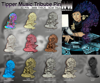 Tipper Music Tribute - Pins